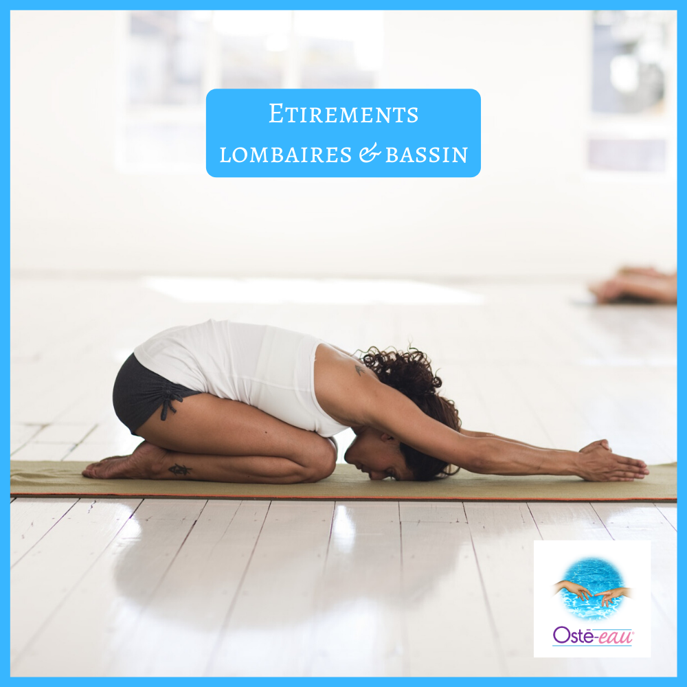 Etirements lombaires et bassin - Osté-eau